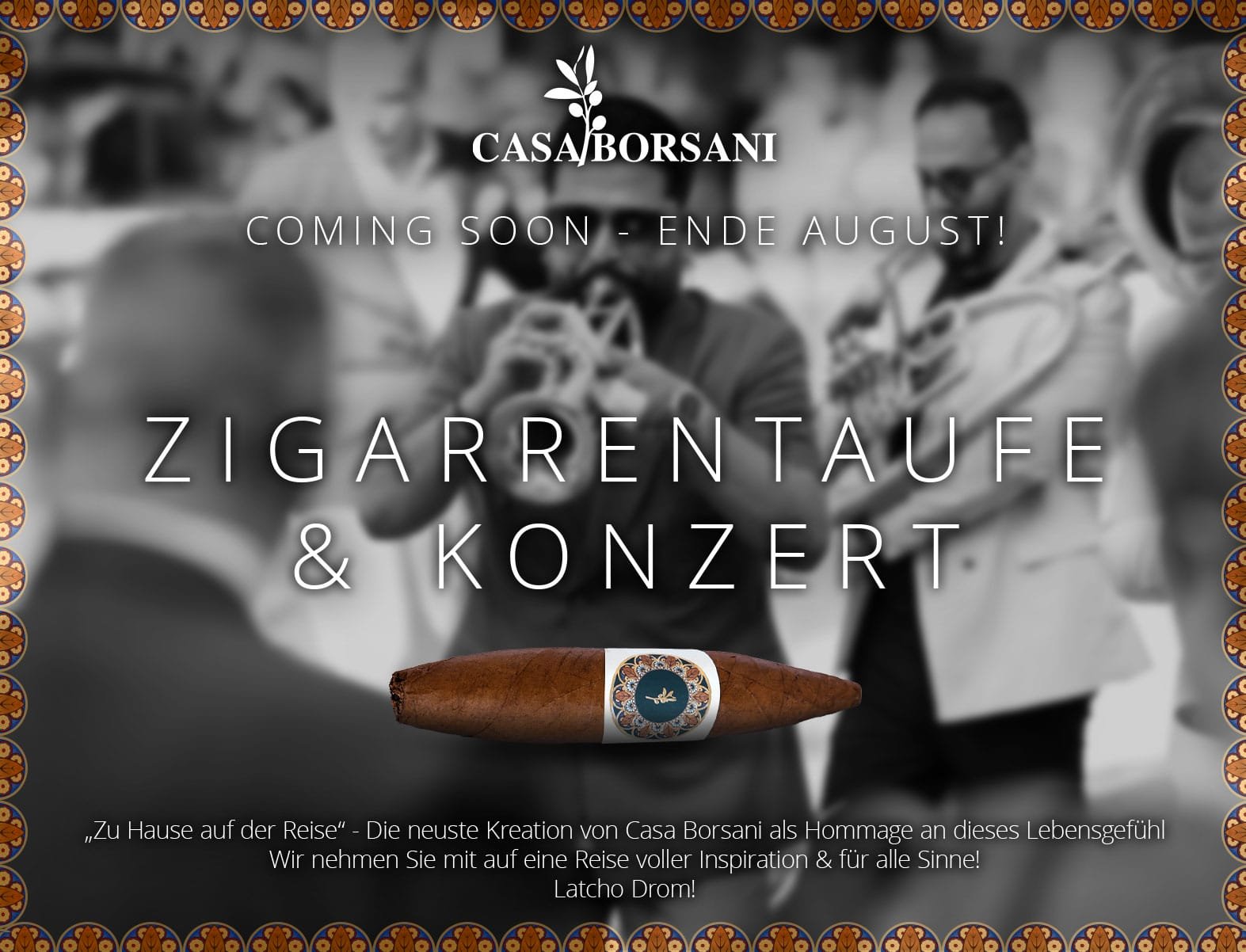 ZIGARRENTAUFE & KONZERT